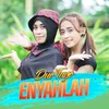 Enyahlah