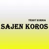 Sajen Koros