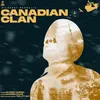 About Canadian Clan Song