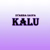 About Kalu Song