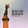 About Squid Game Song