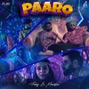 About PAARO Song