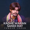 About Kadhe Waran Sandi Rat Song