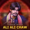 About Ali Ali Chaw Song