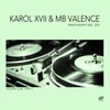 Te Quiero Karol XVII & MB Valence Remix