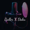 About Baller x Daku Slowed + Reverb Song