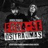 Foda-se os Traumas