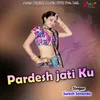 Pardesh jati Ku