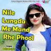 Nile Lungda Me Mand Rhe Phool