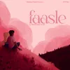 About Faasle Song