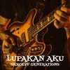 About LUPAKAN AKU Song