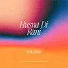 About Husna Di Rani Song