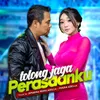 About Tolong Jaga Perasaanku Song