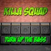 Turn up the Bass Short Mix