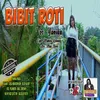 About Bibit Roti Song