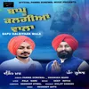 About Bapu Kalgiyaan Wala Song