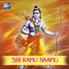 About Sri Ramu Naamu Song