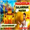 About Haidrium Qalandram Mastam Song