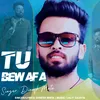 Tu Bewafa