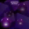 About GEOMETRY DETROIT Song