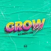 About Grow Up Song