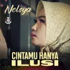 About Cintamu Hanya Ilusi Song