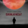 About Durumlar Müsait Song