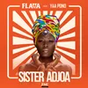 About Sister Adjoa Song