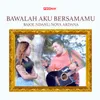 Bawalah Aku Bersamamu