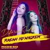 About Rasah Nyangkem Song