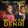 About Rilakan Denai Song