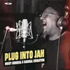 Plug Into Jah