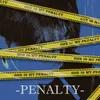 About Penalty Song