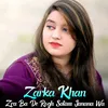 About Zra Ba De Rogh Satam Janana Wa Song