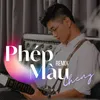 About Phép Màu Remix Song