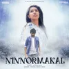 About Vazhikalile From "Ninnormakal" Song