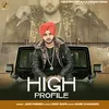 About High Profile Song