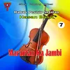 Marantau Ka Jambi, Vol. 7 From "Rabab Pesisir Selatan"