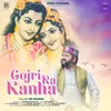 About Gojri Ra Kanha Song