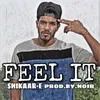 About FEEL IT Song