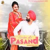About Bebe Di Pasand Song