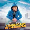 About Chandigarh Di Chhoriyan Song