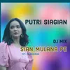 Sian Mulana Pe DJ Mix