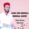 About Dase Che Khukula khukula Garze Song