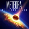 About Meteora Song