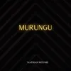 About Murungu Song