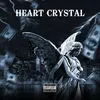 About HEART CRYSTAL Song