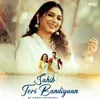 About Sahib Teri Bandiyaan Song