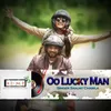 About Oo Lucky Man Song