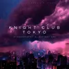 Knight Club Tokyo Instrumental